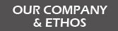Our Company and Ethos